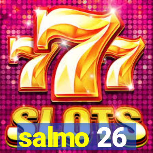 salmo 26